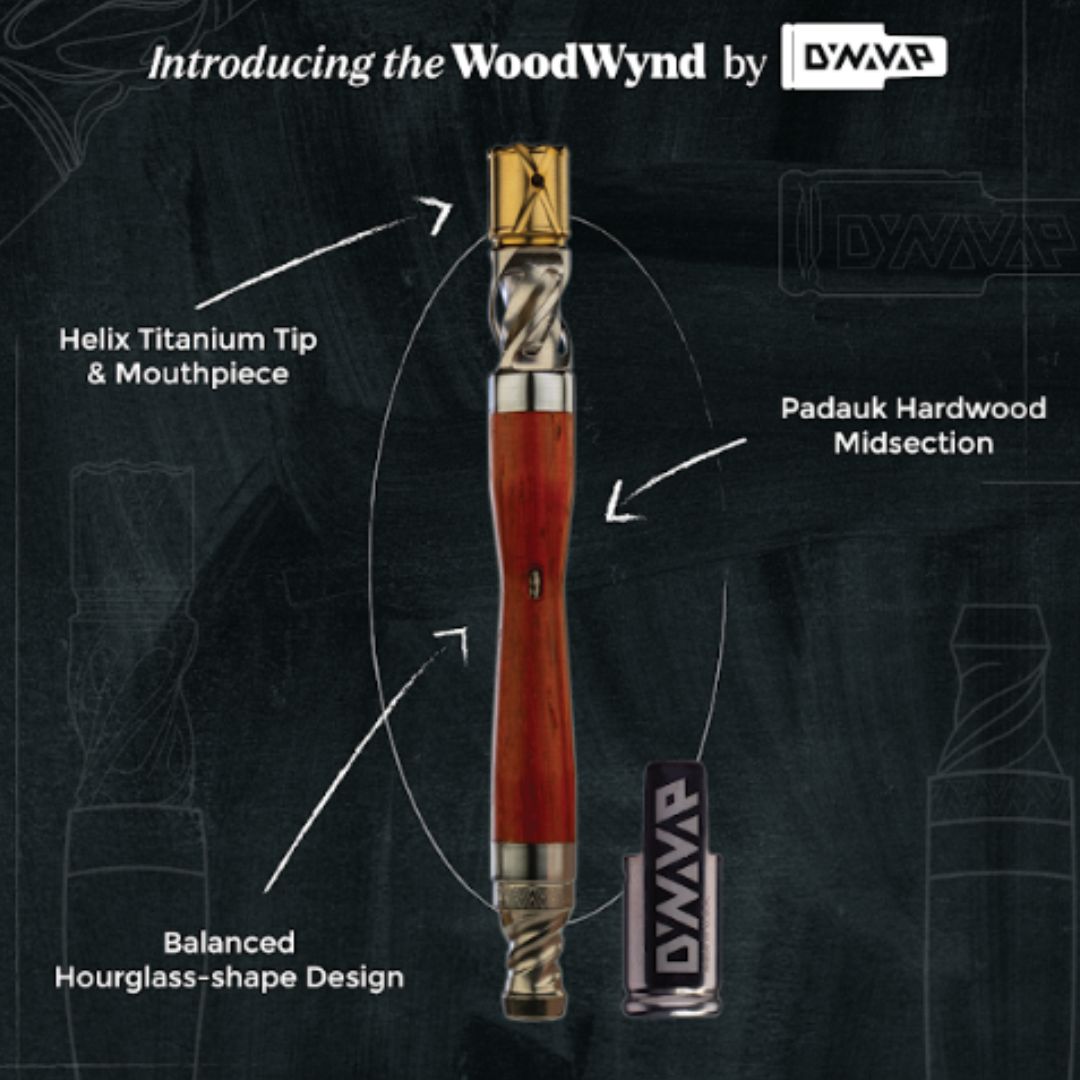 DynaVap WoodWynd